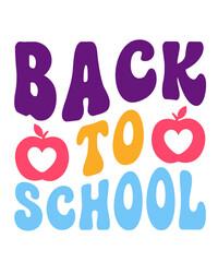 Back To School typography clip art design on plain white transparent isolated background for card, shirt, hoodie, sweatshirt, apparel, tag, mug, icon, poster or badge