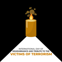International Day of Remembrance and Tribute to the Victims of terrorism. 21 August. Holiday concept. Template for background with banner, poster and card. Vector illustration.