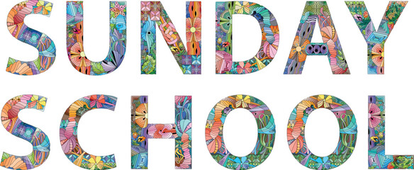 Words SUNDAY SCHOOL. Vector decorative object for any purpose