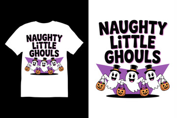 Naughty Little Ghouls Halloween T-shirt design with white background.
