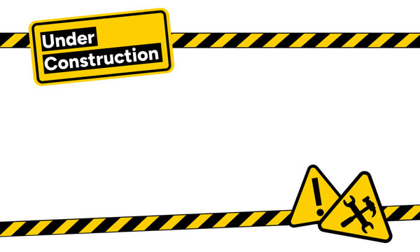 Information board. Warning sign with “Under construction” text. Caution stripes. Repair Tools. Work in progress. Construction, repair, update zone concept. Vector illustration.