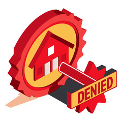 An isometric illustration showing a red gear-like icon with a house inside, and a red "DENIED" stamp or banner across it, implying a rejection or refusal related to a property.