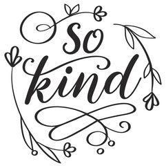 So Kind