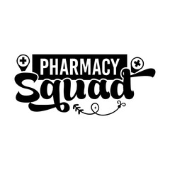 Pharmacy squad SVG Design
