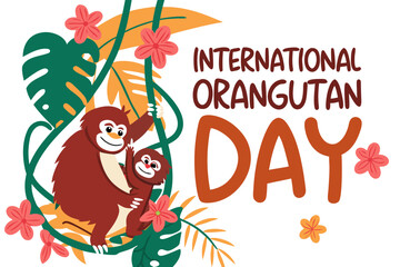 INTERNATIONAL ORANGUTAN DAY vector illustration