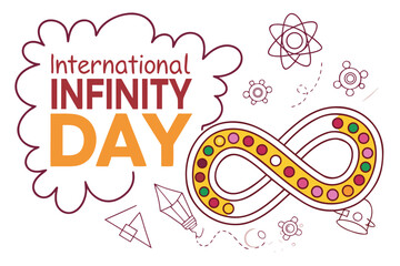 INTERNATIONAL INFINITY DAY vector illustration