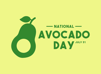 Flat design vector of National Avocado Day. July 31. Banner. card. background.