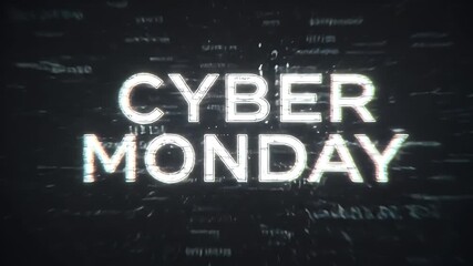 distorted title CYBERMONDAY with pixel glitches and floating code on a dark screen - Powered by Adobe
