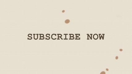 Subscribe now call to action graphic with vintage font on textured background