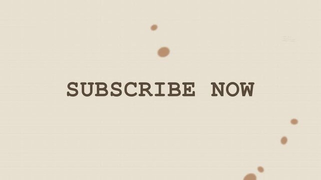 Subscribe now call to action graphic with vintage font on textured background