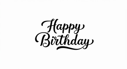 Elegant Handwritten Happy Birthday Calligraphy: Stylish Black Script on White Background.