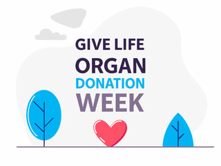 Organ Donation Week Graphic with Heart and Trees Encouraging Life Giving Support