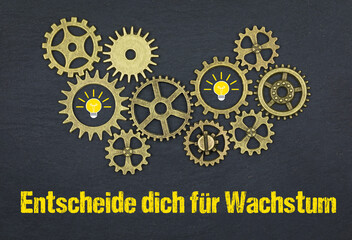 Entscheide dich für Wachstum	
