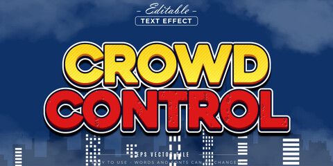 Crowd control text, editable text effect.