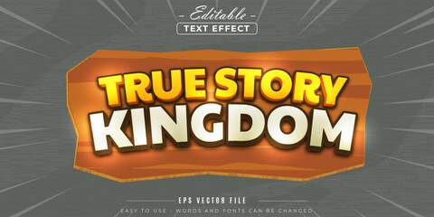True story kingdom text, editable text effect.