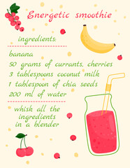 Energetic smoothie recipe. Banana, red currant, cherry.