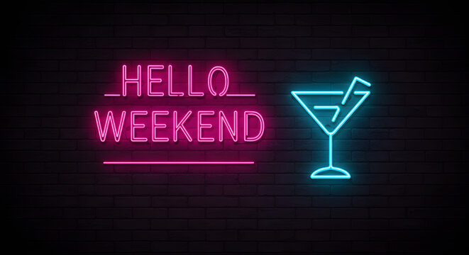 A vibrant 'Hello Weekend' neon sign in pink and blue, featuring a glowing cocktail glass icon on a dark brick background.