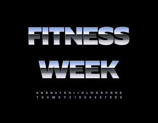 Vector Steel sign Fitness Week. Metallic Glossy Font. Silver Uppercase Alphabet Letters and Numbers set