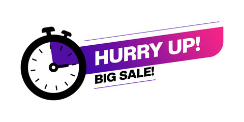 Hurry up, time sale, special offer, badge message. Vector illustration