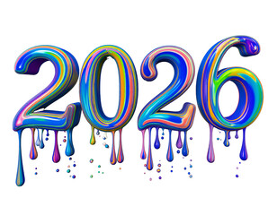 Dripping colorful numbers twenty six isolated on a transparent background 2026 year