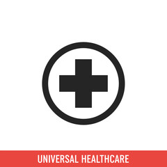 Fototapeta premium Universal healthcare icon with a medical plus sign symbol. Vector graphic for health insurance and public medical services.