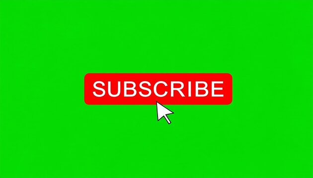 Red "SUBSCRIBE" button on green screen, with a white cursor