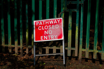 Pathway closed no access for pedestrians sign 