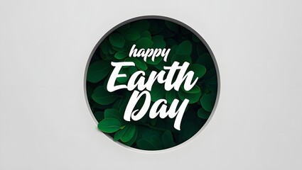 Celebrate happy earth day with green leaves background for environmental awareness