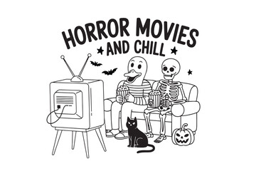 Horror Movies and Chill, Skeleton and Duck Watching TV – Funny Halloween Typography t shirt design