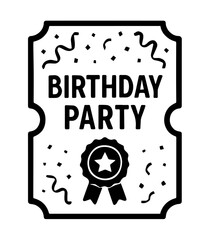 Birthday Party Invitation Card or Ticket in Black Silhouette Style with Confetti, Editable Formats: AI, EPS, JPG, PNG, Ideal for Both Digital and Print Use
