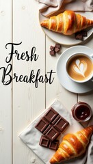 Morning Indulgence: A ‘Fresh Breakfast’ Flat-Lay with Steaming Coffee, Buttery Croissants & Decadent Chocolate