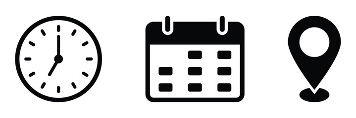 Time, date and address or location icons. Time, date and address vector collection. Calendar, clock and map pin symbol for event, meeting, wedding, schedule, invitation card design element on isolated