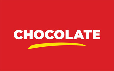 Bold Chocolate Text on Red Background – Sweet and Eye-Catching Design