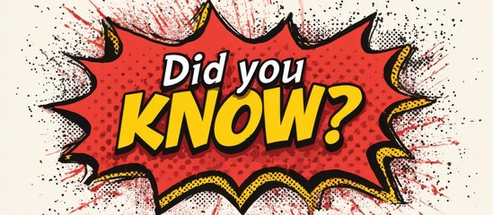 Fun facts burst from a comic-style speech bubble inviting curiosity and intrigue, enhancing engagement with the audience’s knowledge