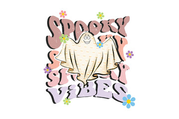 Spooky Spiritual Vibes Ghost in Retro Groovy Typography Sublimation Design isolated on transparent background