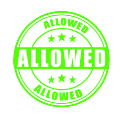 Official allowed green rubber stamp approval symbol with grunge texture and bold text isolated on white background