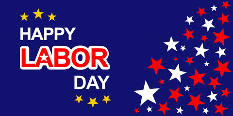 Happy Labor Day Banner, Labor Day Background, Labor Day Vector Illustration, Patriotic background