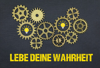 Lebe deine Wahrheit	

