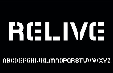 RELIVE - Modern Creative Stencil Display Font, Modern Font,  for Branding design, 