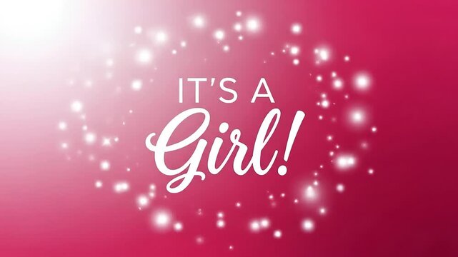It's a Girl! White Calligraphy Text with Sparkling Particles on Pink Gradient Background, Baby Announcement