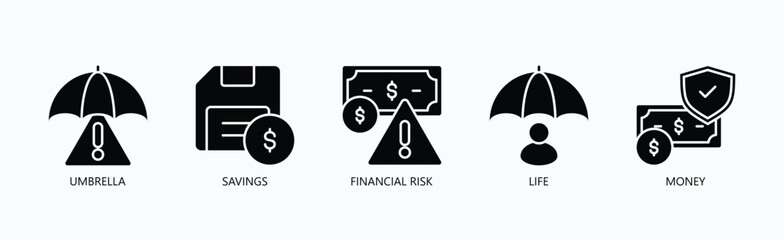 Comprehensive Financial Protection And Security Icon Set Vector Illustration Concept With Icon Of Umbrella, Savings, Financial Risk, Life, Money In Glyph Style