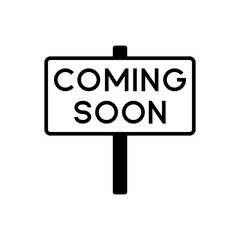 Coming Soon Sign Icon Vector Illustration