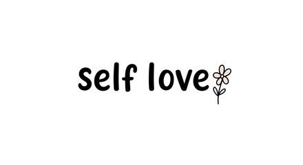 Vector Isolated English Phrase "Self Love" with Flower &ndash; Black and White Hand-Drawn Line Art