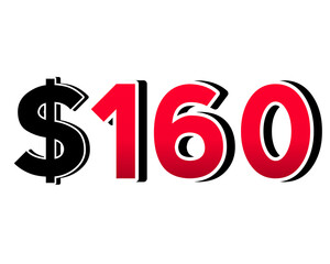 $160 dollars sign symbol price tag on transparent background red color for shop retail business concept