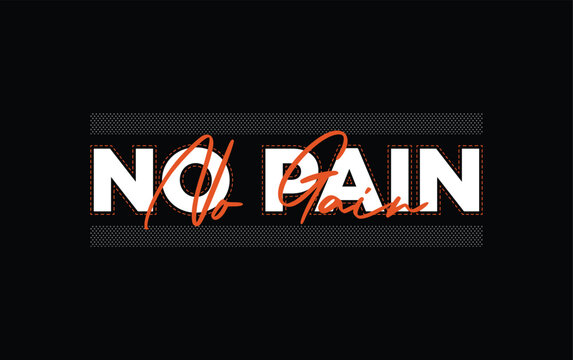 Naklejki No pain no gain typography slogan for print t shirt, Modern streetwear design
