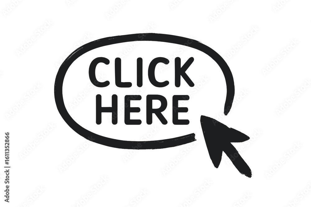 Poster call to action click here label icon. hand drawn brush stroke outline with arrow pointer. vector but