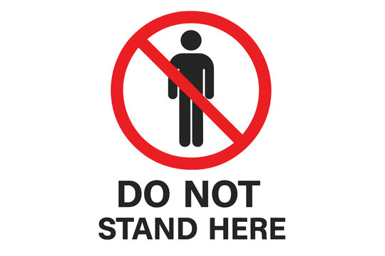 Do not stand here prohibition sign warning safety vector. No entry restricted area social distancing regulation. Red circle crossed person silhouette symbol design