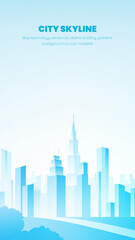 Obraz premium Vertical blue technology sense city skyline building gradient background