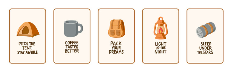 Naklejka premium Vector camping quote cards with tent, mug, backpack, lantern, and sleeping bag. Motivational phrases for hiking and outdoor adventures in flat style