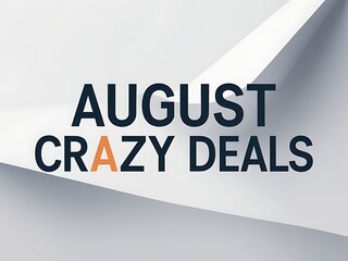 August crazy deals promotion design.